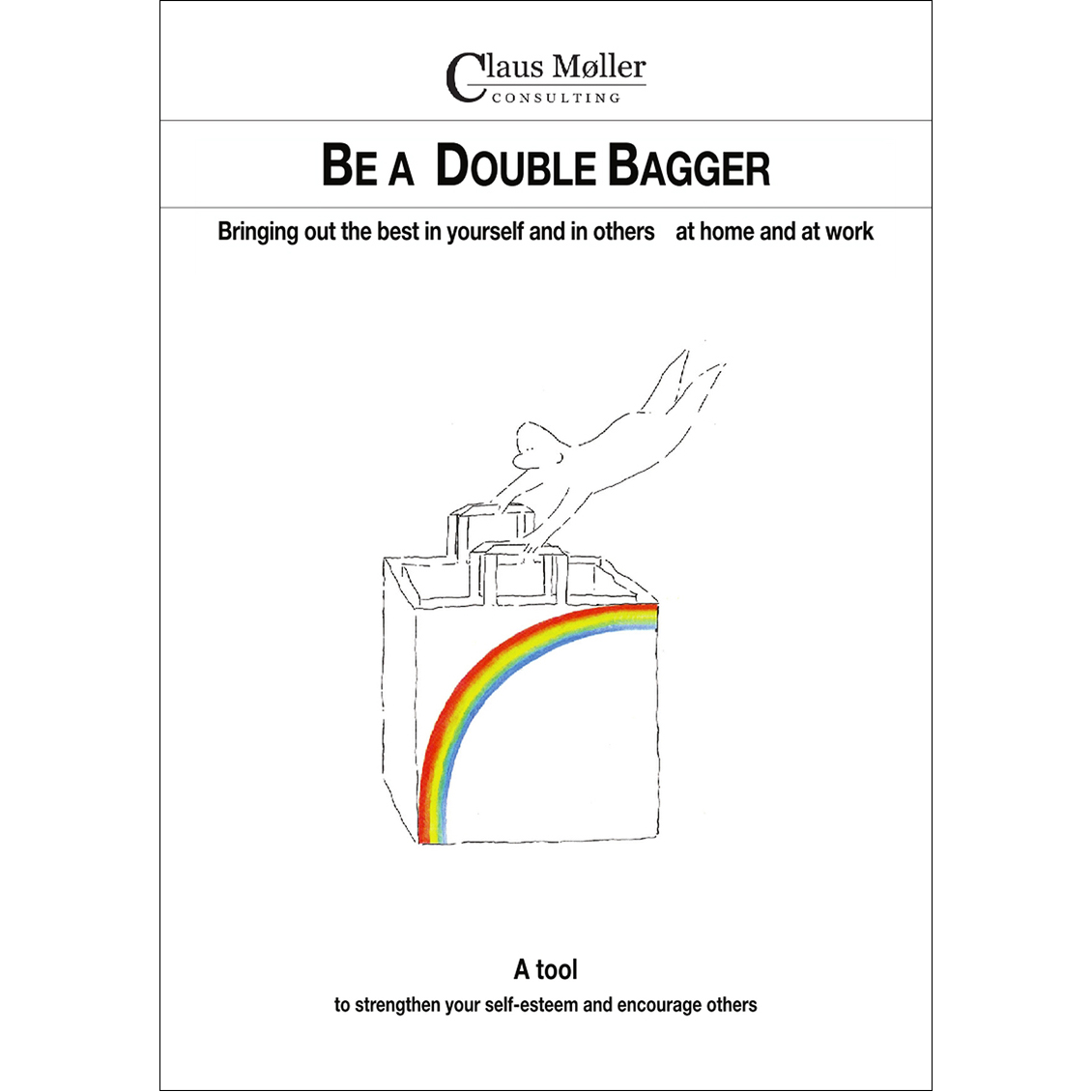 Be a double bagger